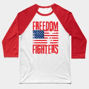 Freedom Fighters Baseball T-Shirt